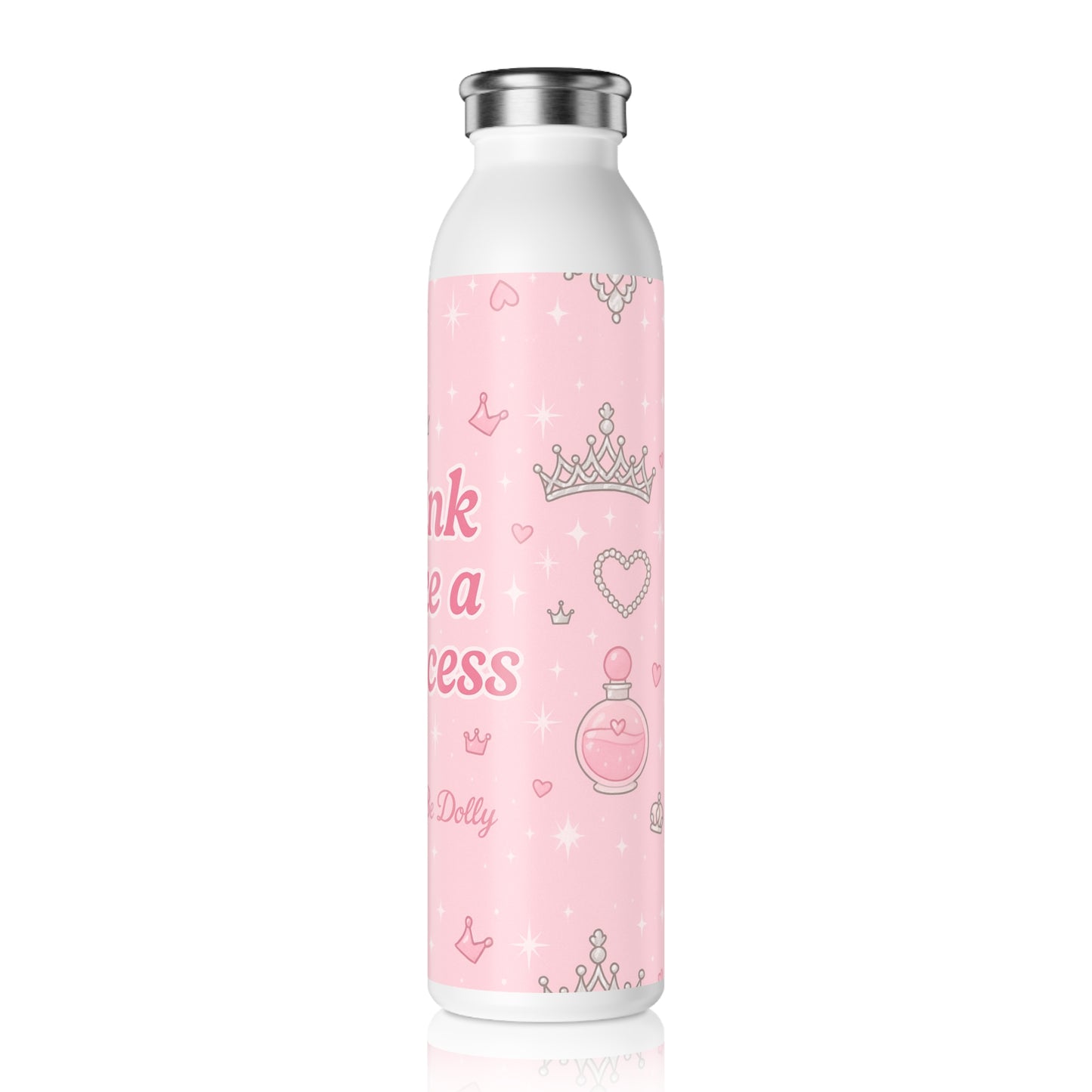 Drink Like a Princess, Cute Drinkware, Gift for Girls, Princess Party Favor, Insulated Bottle